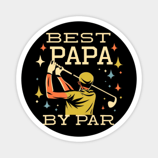 Best Papa By Par Funny Golf Dad Grandpa Magnet